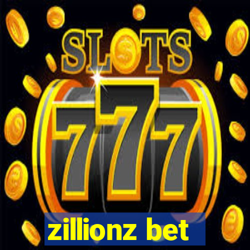 zillionz bet